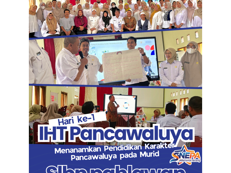 Snepa Sukses Gelar Hari ke-1 IHT Pendidikan Karakter Pancawaluya